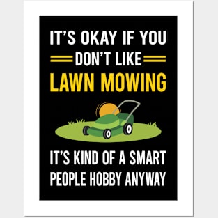 Smart People Hobby Lawn Mowing Mower Lawnmower Posters and Art